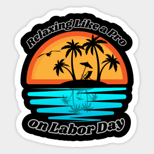 Labor Day on the beach Sticker